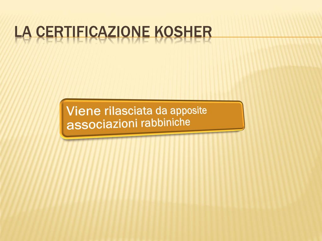 La Certificazione Kosher