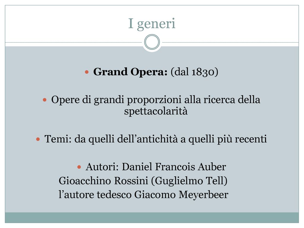 N°17 La musica operistica in Francia In germania e in Inghilterra - ppt ...