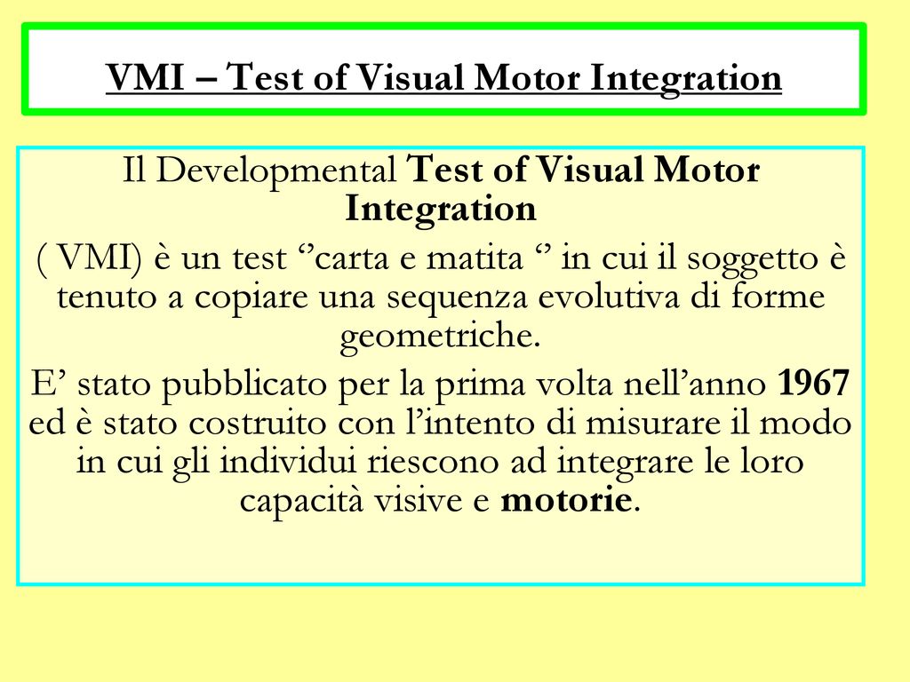 VMI – Test of Visual Motor Integration