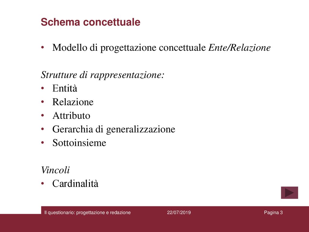 Il questionario: progettazione e redazione II Modulo - ppt scaricare