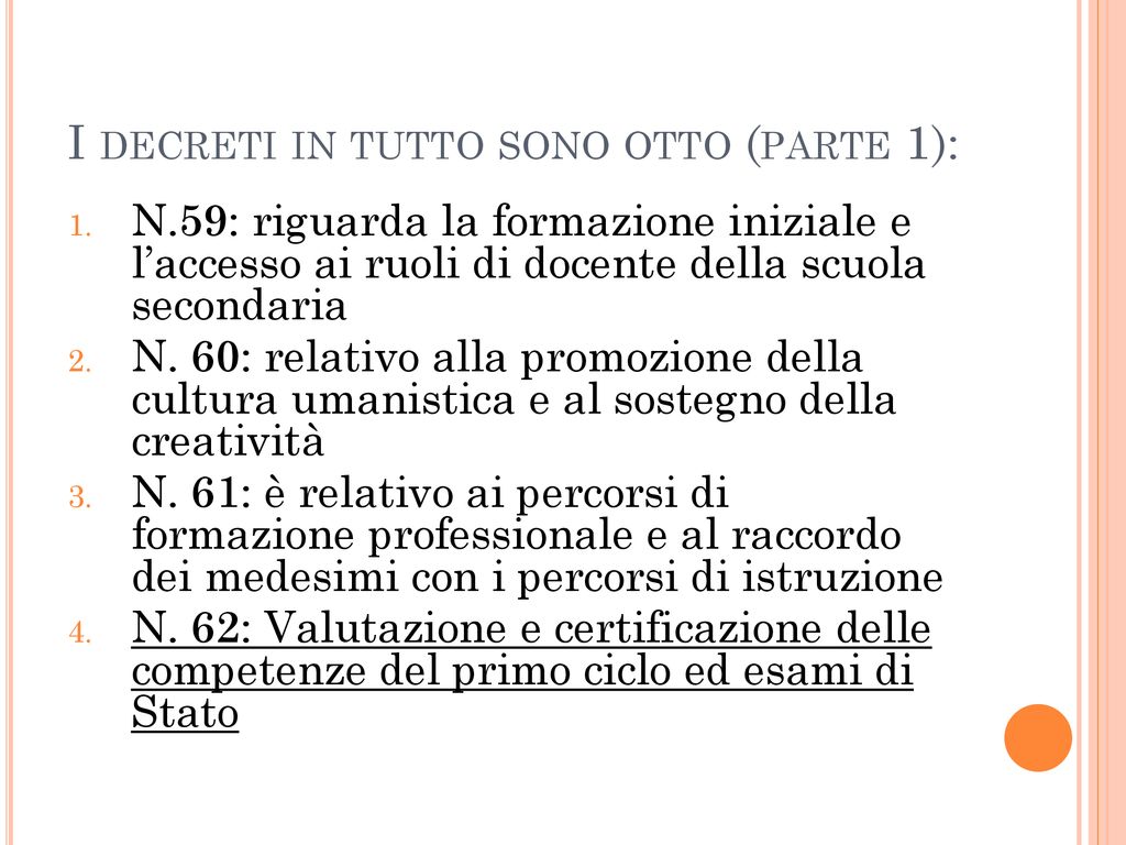 I Decreti Legislativi Attuativi Della Legge 107 Del 13 Luglio Ppt Scaricare