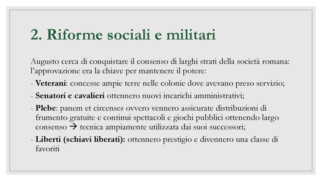 2. Riforme sociali e militari