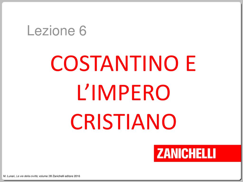 COSTANTINO E L’IMPERO CRISTIANO - Ppt Scaricare