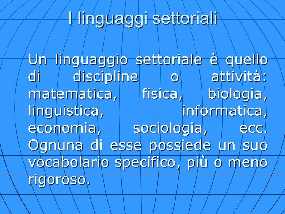 I linguaggi settoriali
