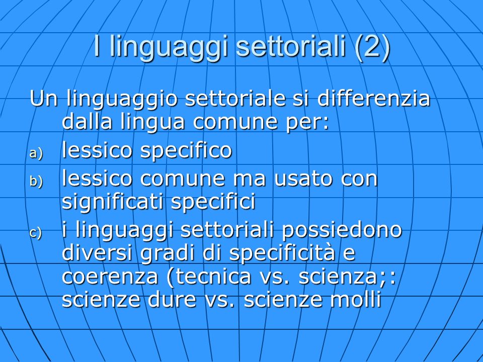 I linguaggi settoriali (2)