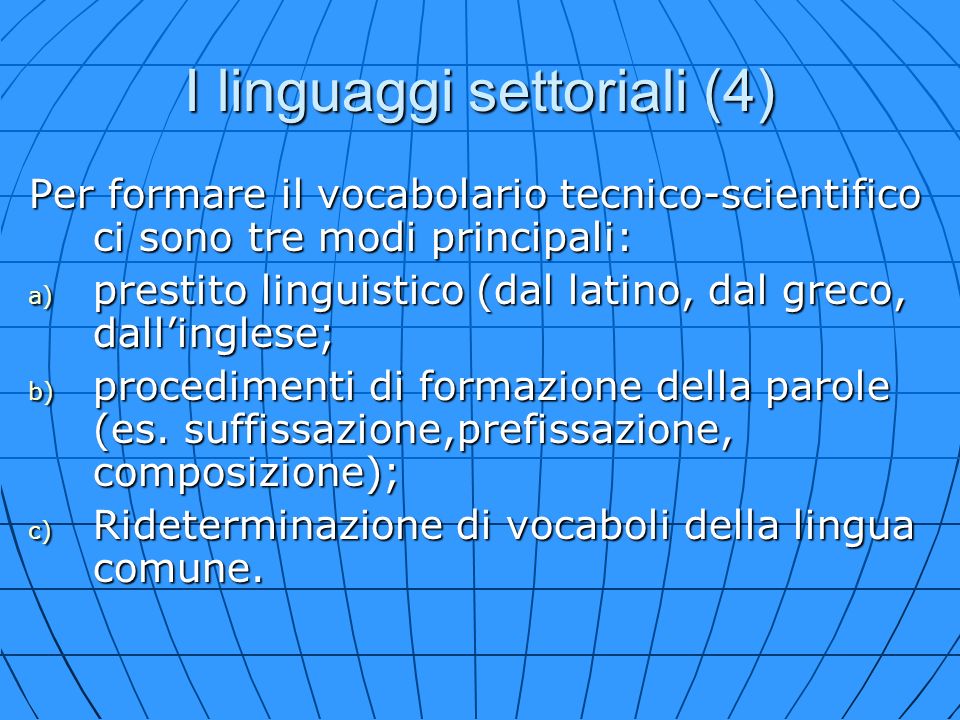I linguaggi settoriali (4)