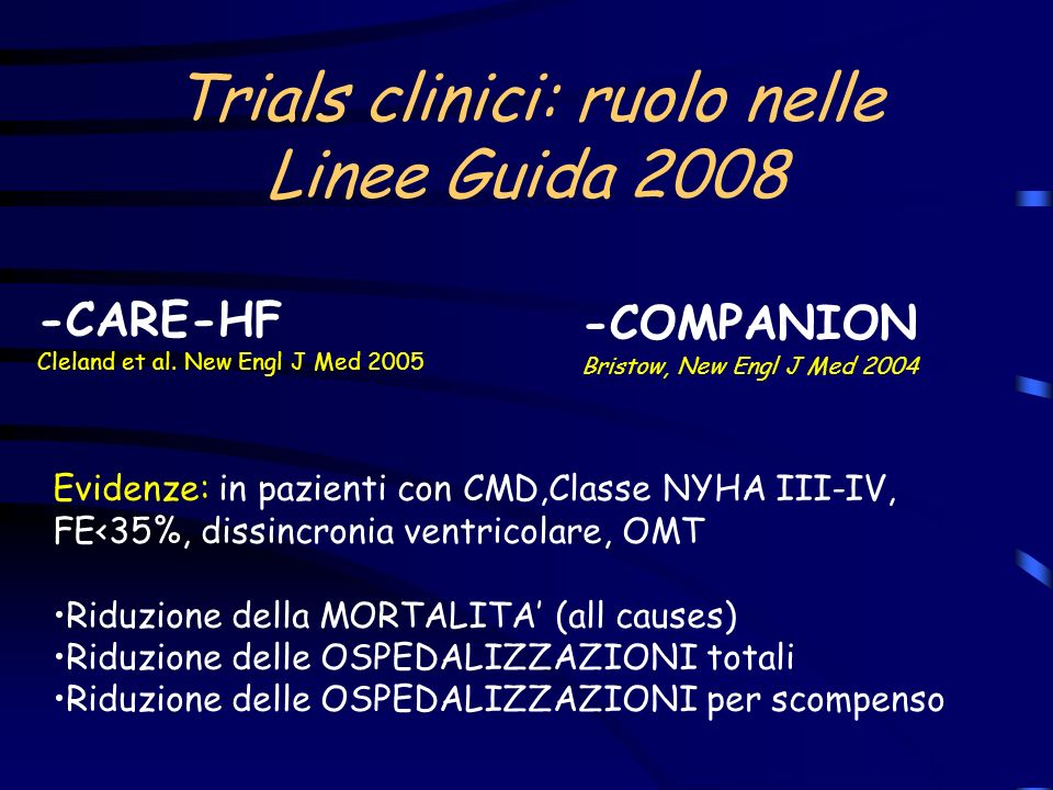 Trials clinici: ruolo nelle Linee Guida 2008