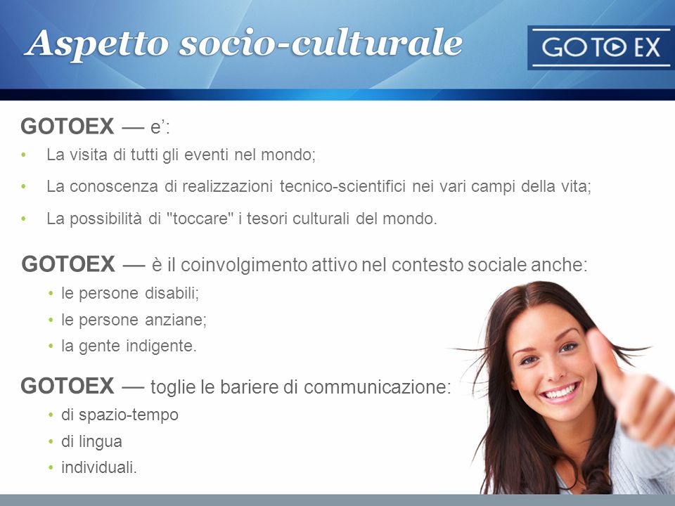 GOTOEX — è il coinvolgimento attivo nel contesto sociale anche: