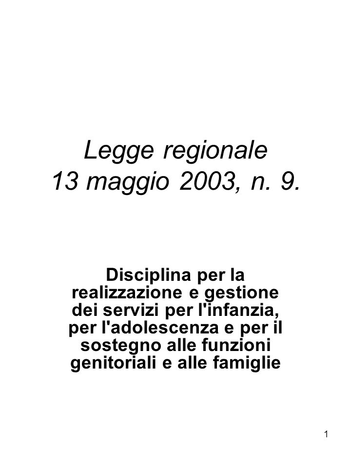Legge regionale 13 maggio 2003, n. 9.