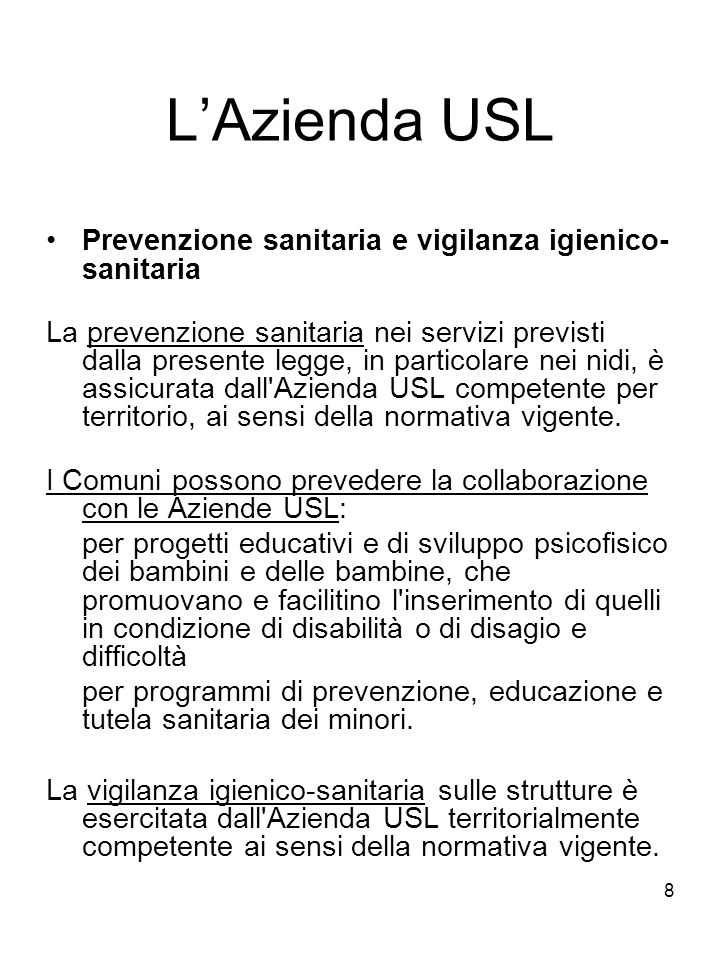 L’Azienda USL Prevenzione sanitaria e vigilanza igienico-sanitaria
