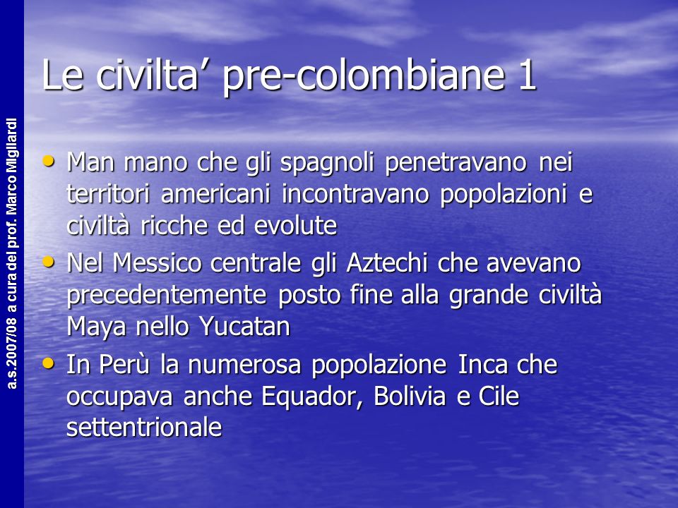 Le civilta’ pre-colombiane 1