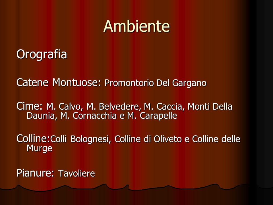 Ambiente Orografia Catene Montuose: Promontorio Del Gargano