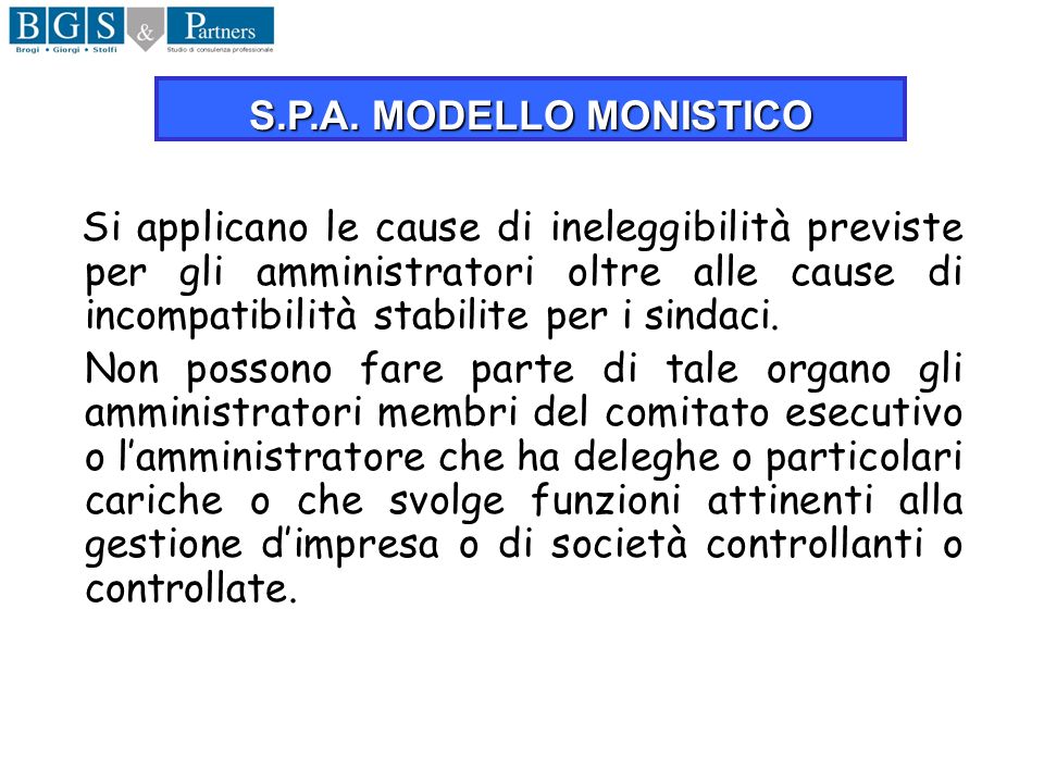 S.P.A. MODELLO MONISTICO