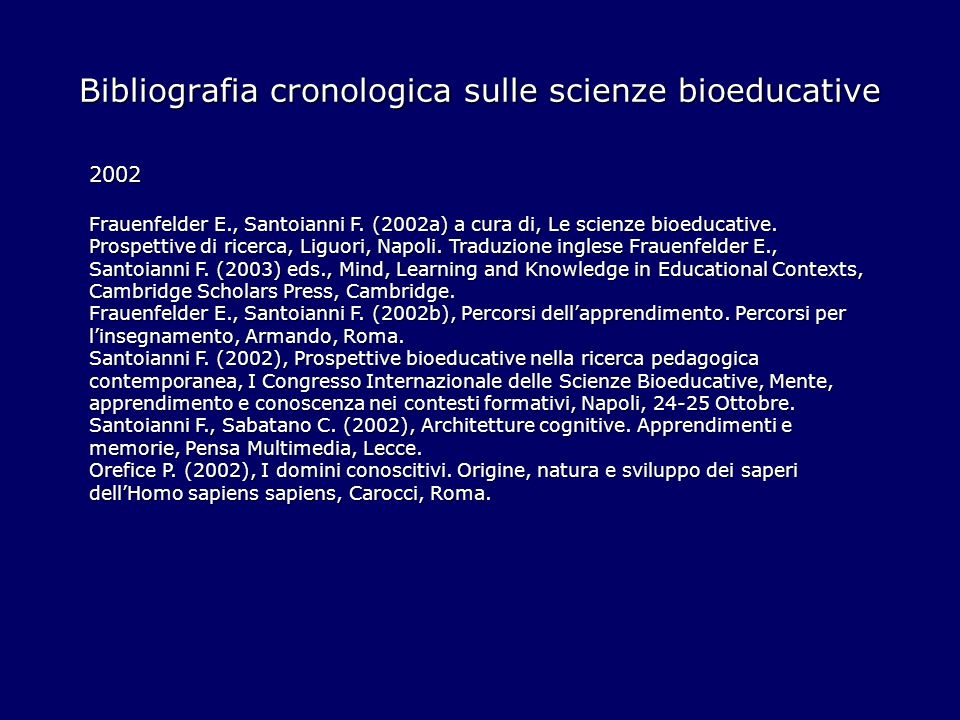 Bibliografia cronologica sulle scienze bioeducative