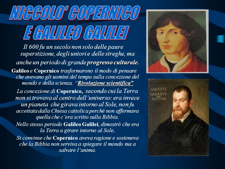 NICCOLO COPERNICO E GALILEO GALILEI