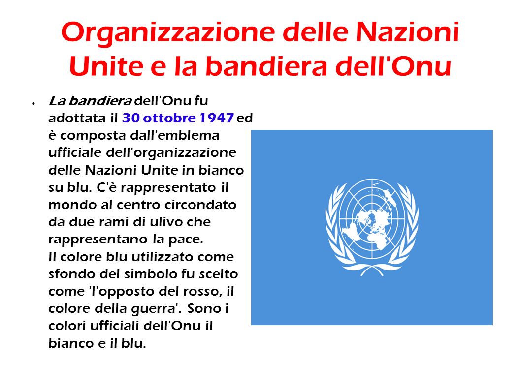 Organizzazione delle Nazioni Unite e la bandiera dell Onu