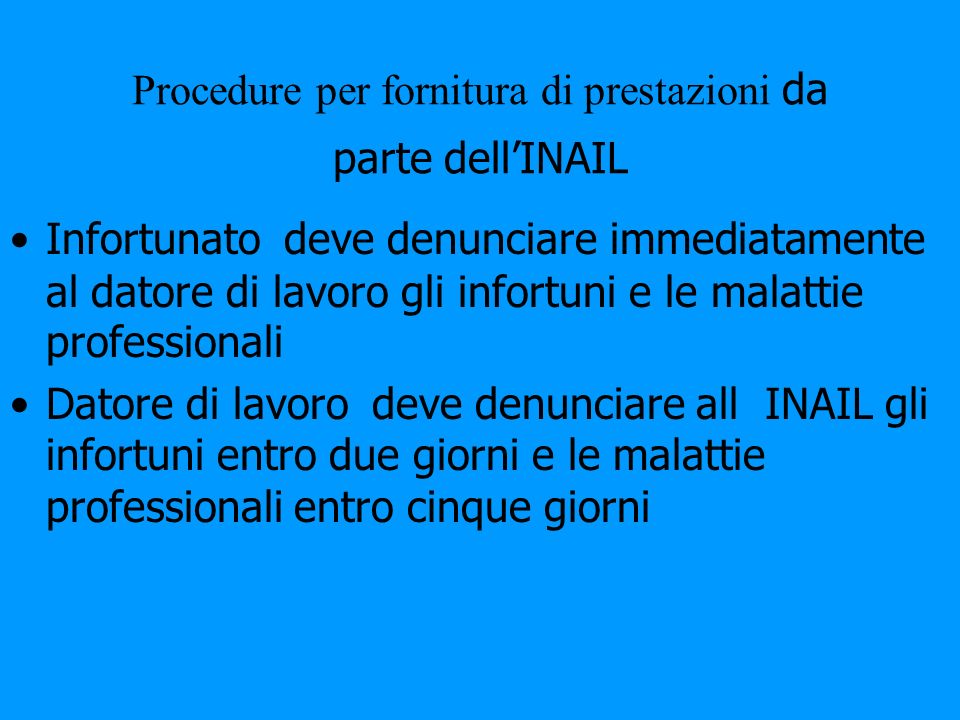 Procedure per fornitura di prestazioni da parte dell’INAIL