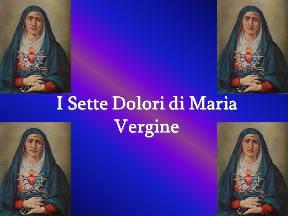 I Sette Dolori di Maria Vergine