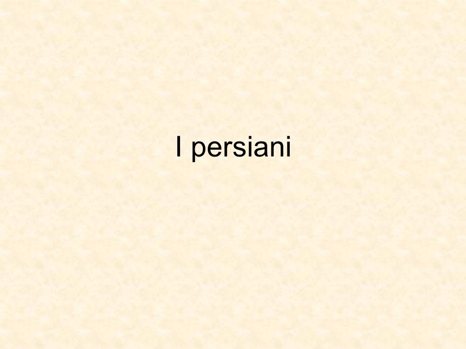 I persiani