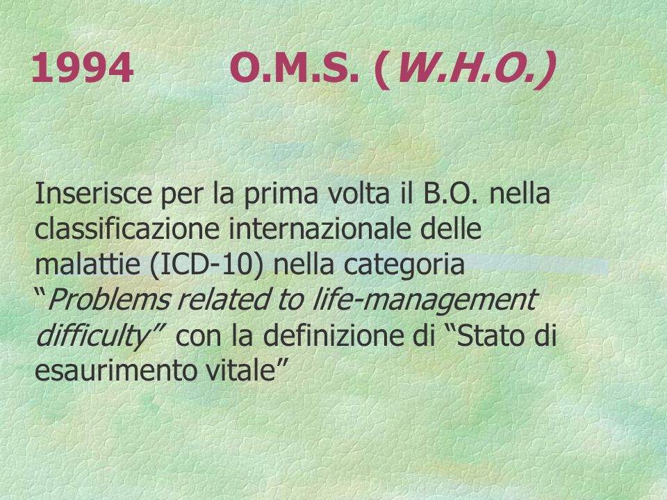 1994 O.M.S. (W.H.O.)