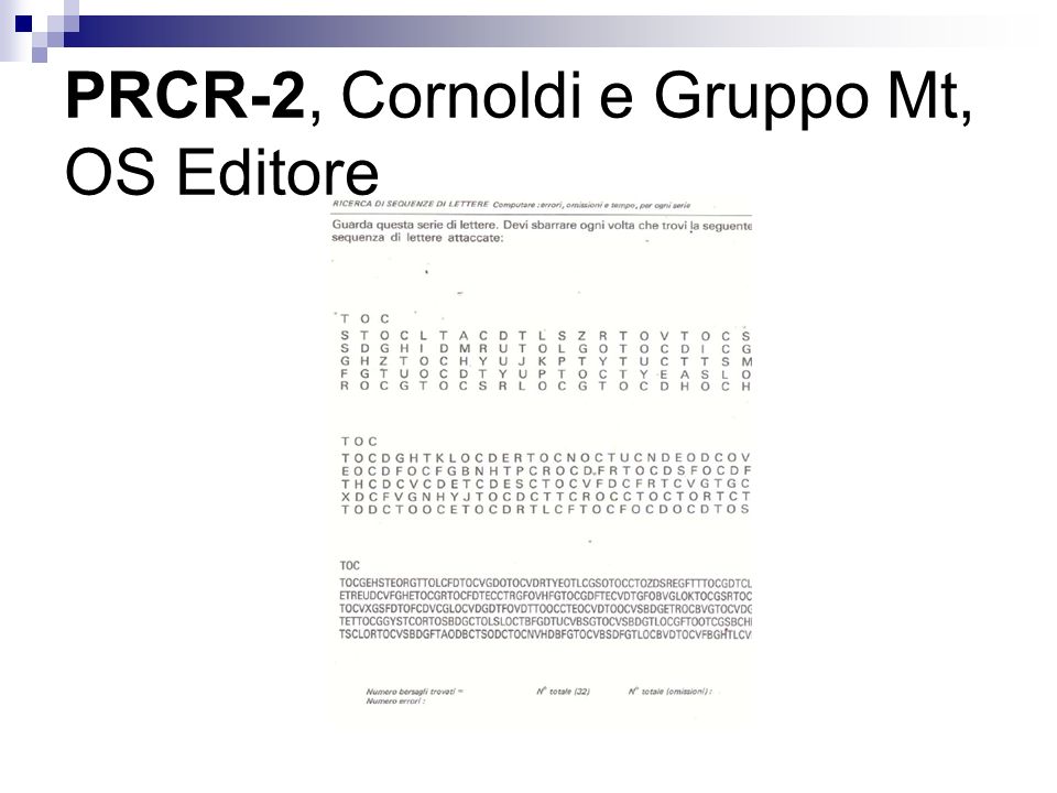 PRCR-2, Cornoldi e Gruppo Mt, OS Editore