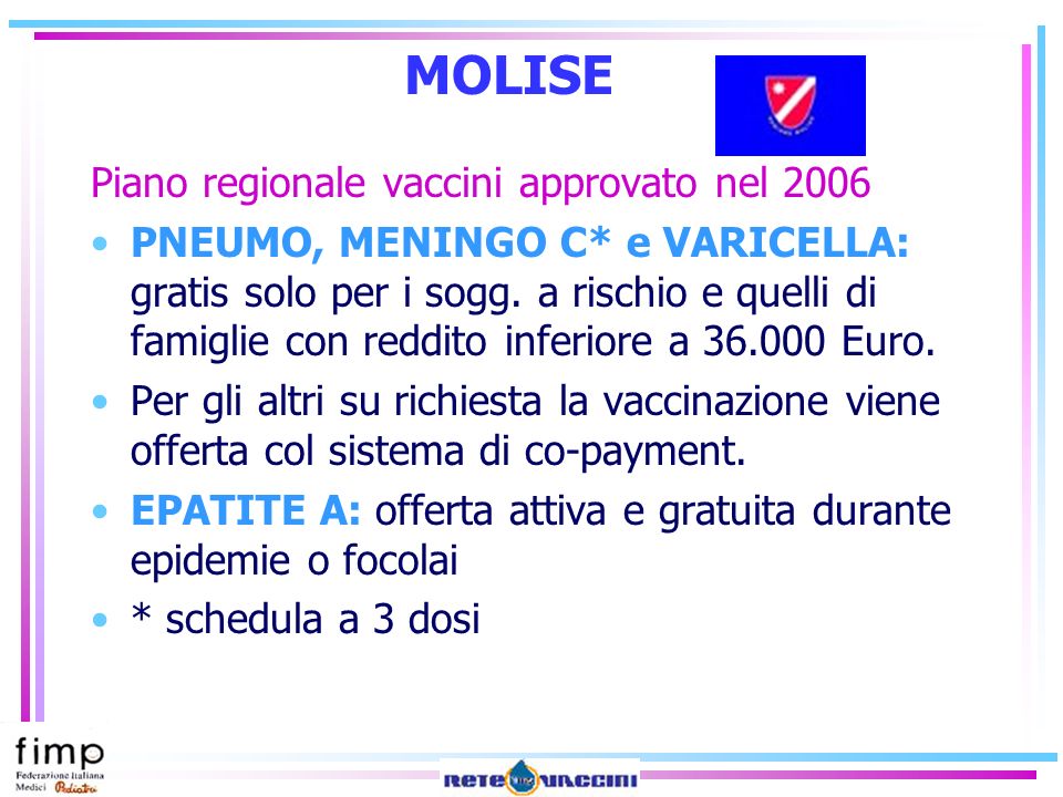 MOLISE Piano regionale vaccini approvato nel 2006