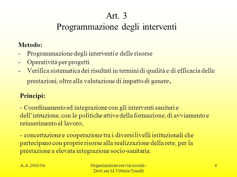 Art. 3 Programmazione degli interventi