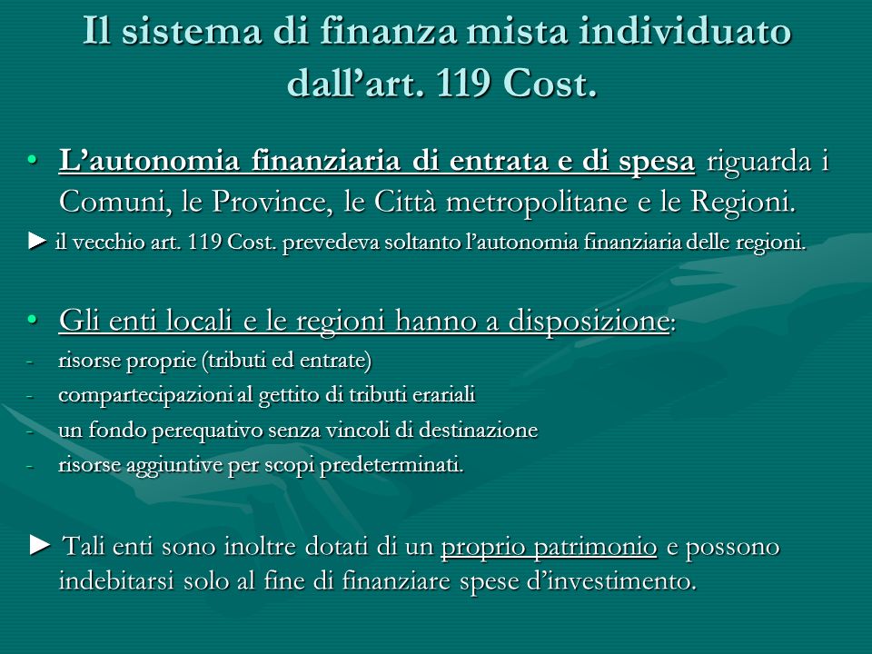 Il sistema di finanza mista individuato dall’art. 119 Cost.