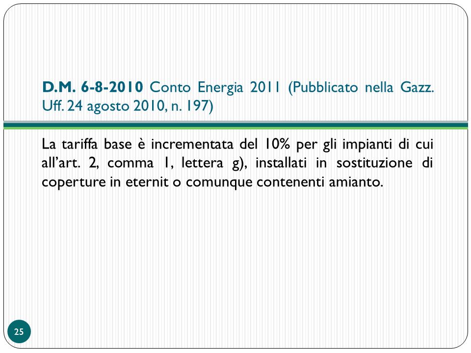 D. M Conto Energia 2011 (Pubblicato nella Gazz. Uff