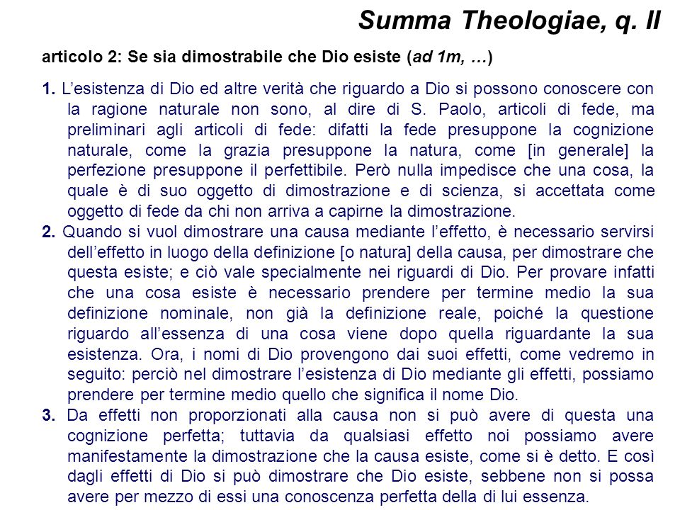 Summa Theologiae, q. II articolo 2: Se sia dimostrabile che Dio esiste (ad 1m, …)