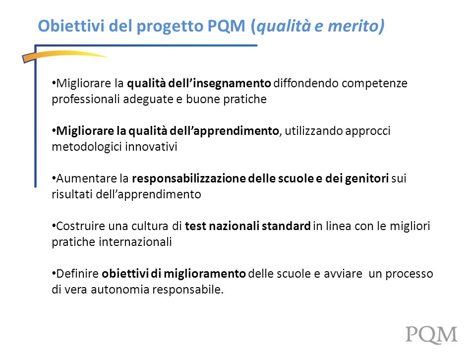 Obiettivi del progetto PQM (qualità e merito)