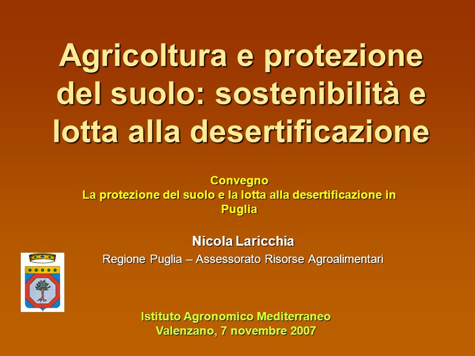Nicola Laricchia Regione Puglia – Assessorato Risorse Agroalimentari