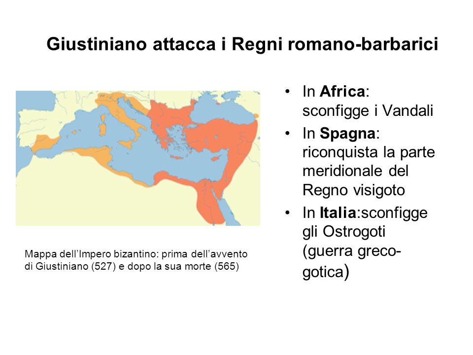 Giustiniano attacca i Regni romano-barbarici
