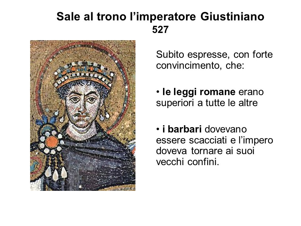 Sale al trono l’imperatore Giustiniano 527
