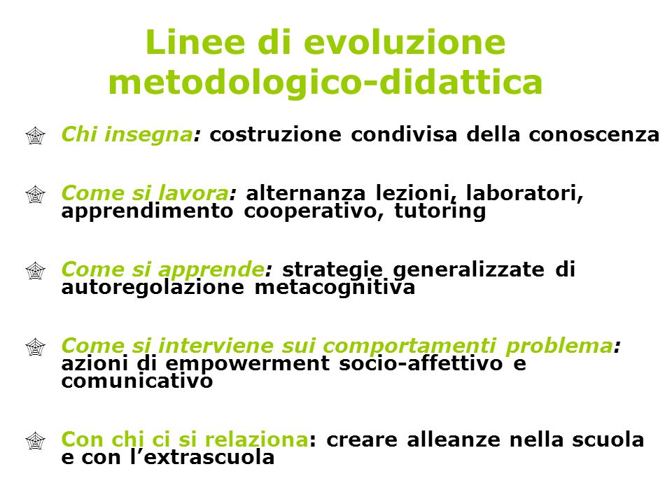 Linee di evoluzione metodologico-didattica