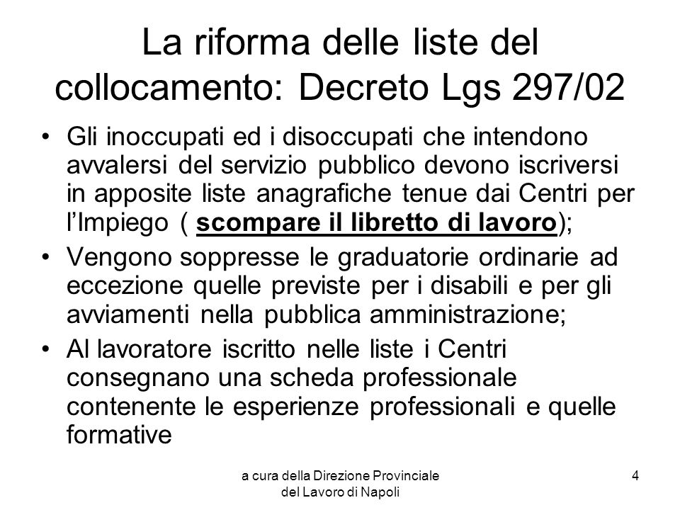 La riforma delle liste del collocamento: Decreto Lgs 297/02