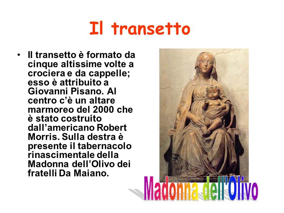Il transetto Madonna dell Olivo