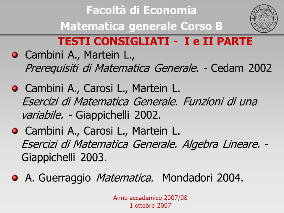 Matematica generale Corso B TESTI CONSIGLIATI - I e II PARTE