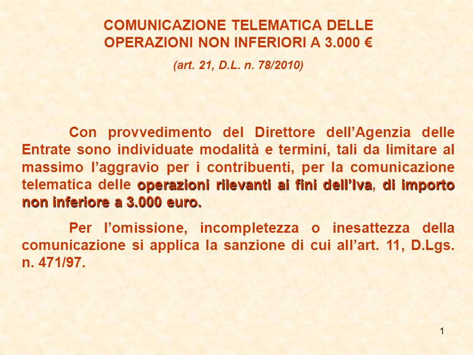 COMUNICAZIONE TELEMATICA DELLE OPERAZIONI NON INFERIORI A €