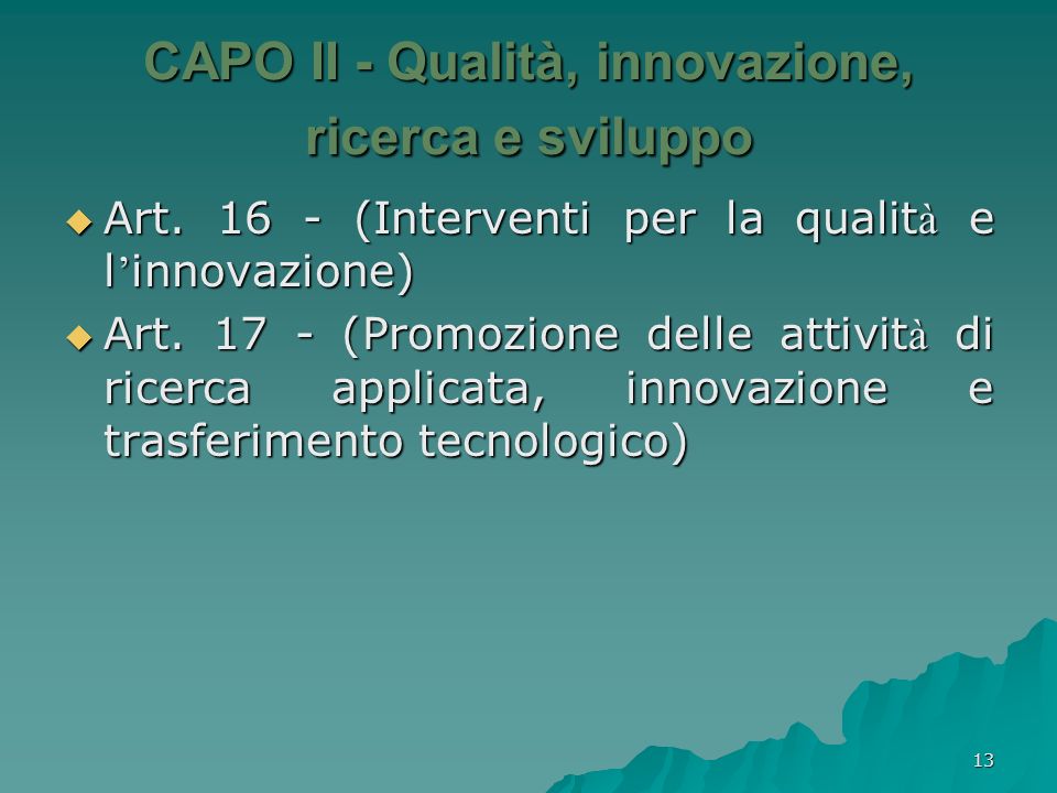 CAPO II - Qualità, innovazione, ricerca e sviluppo