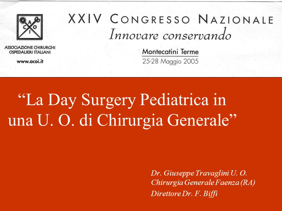 La Day Surgery Pediatrica in una U. O. di Chirurgia Generale
