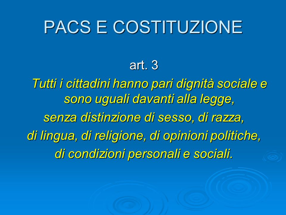 PACS E COSTITUZIONE art. 3