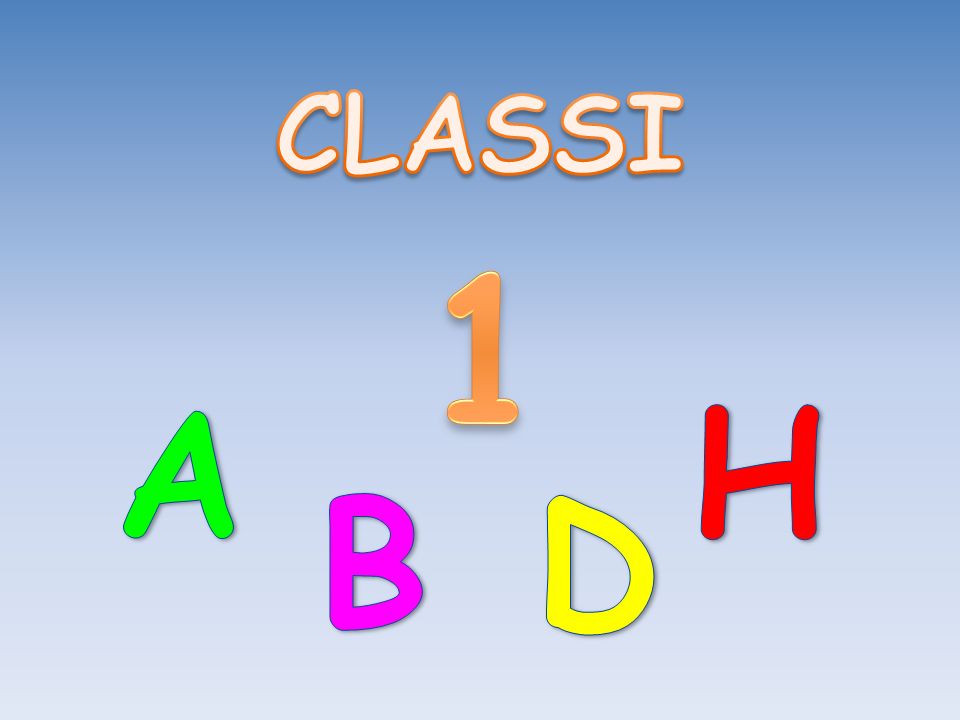 CLASSI 1 A H B D