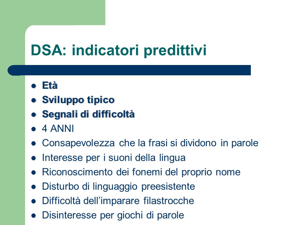 DSA: indicatori predittivi