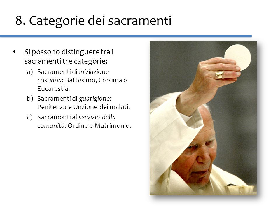 8. Categorie dei sacramenti