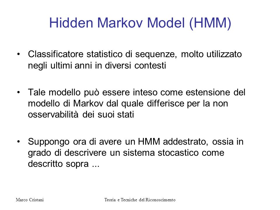 Hidden Markov Model (HMM)