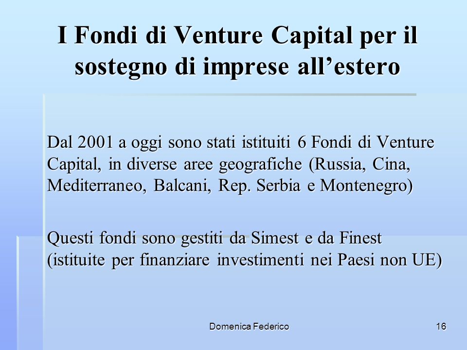 I Fondi di Venture Capital per il sostegno di imprese all’estero