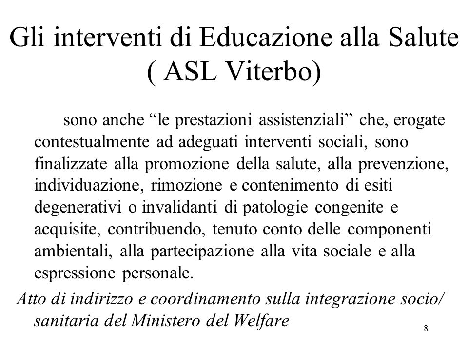 Gli interventi di Educazione alla Salute ( ASL Viterbo)