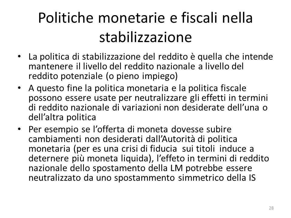 Politiche monetarie e fiscali nella stabilizzazione