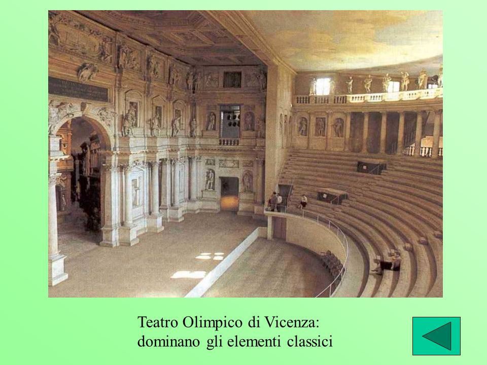 Teatro Olimpico di Vicenza: dominano gli elementi classici